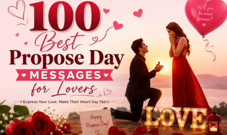 100 Best Propose Day Messages for Lovers