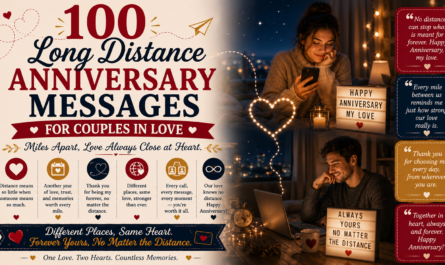 100 Long Distance Anniversary Messages for Couples in Love