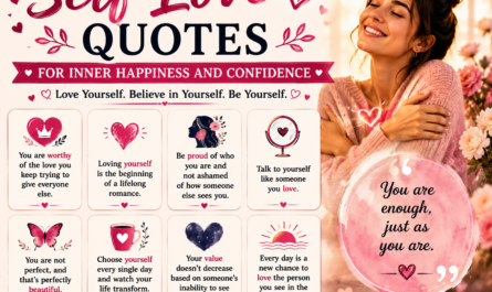 Self Love Quotes for Inner Happiness and Confidence