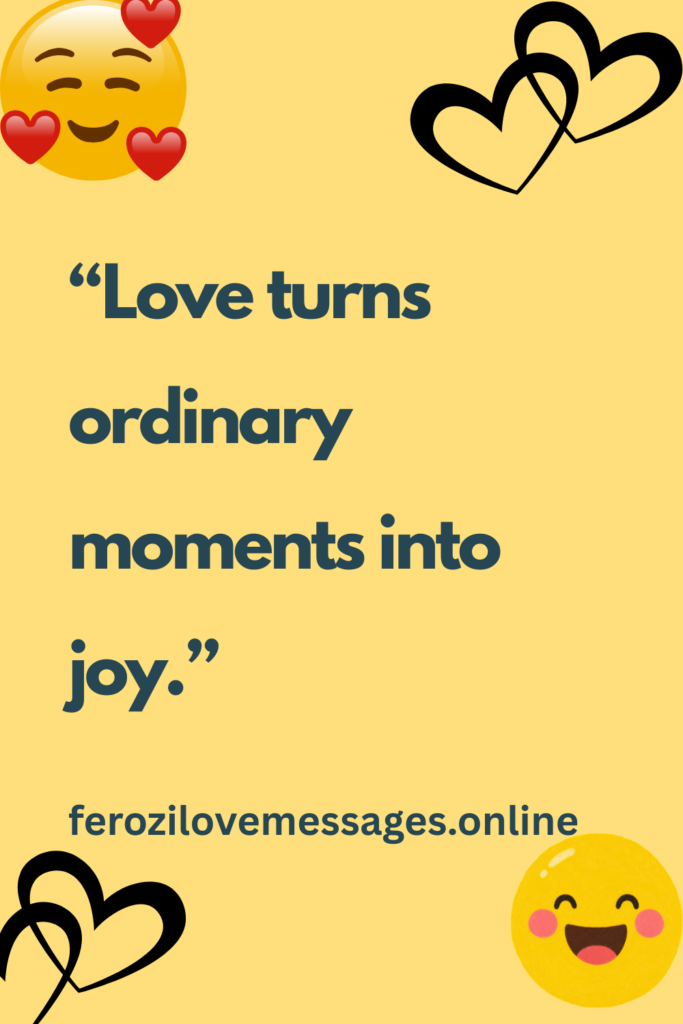 Happiness Love Quotes to Bring Joy, Romance, and Positivity