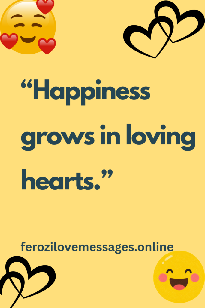 Happiness Love Quotes to Bring Joy, Romance, and Positivity