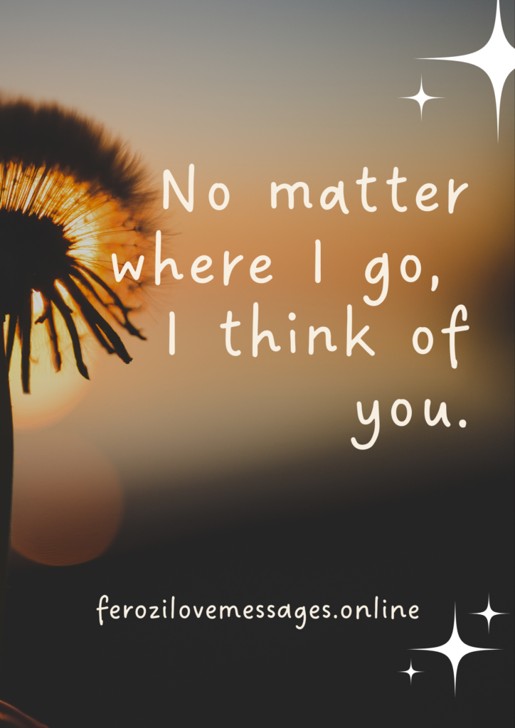 Thinking of You Love Quotes to Express Deep Feelings
