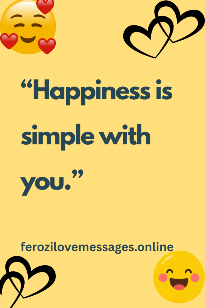 Happiness Love Quotes to Bring Joy, Romance, and Positivity