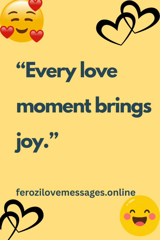 Happiness Love Quotes to Bring Joy, Romance, and Positivity