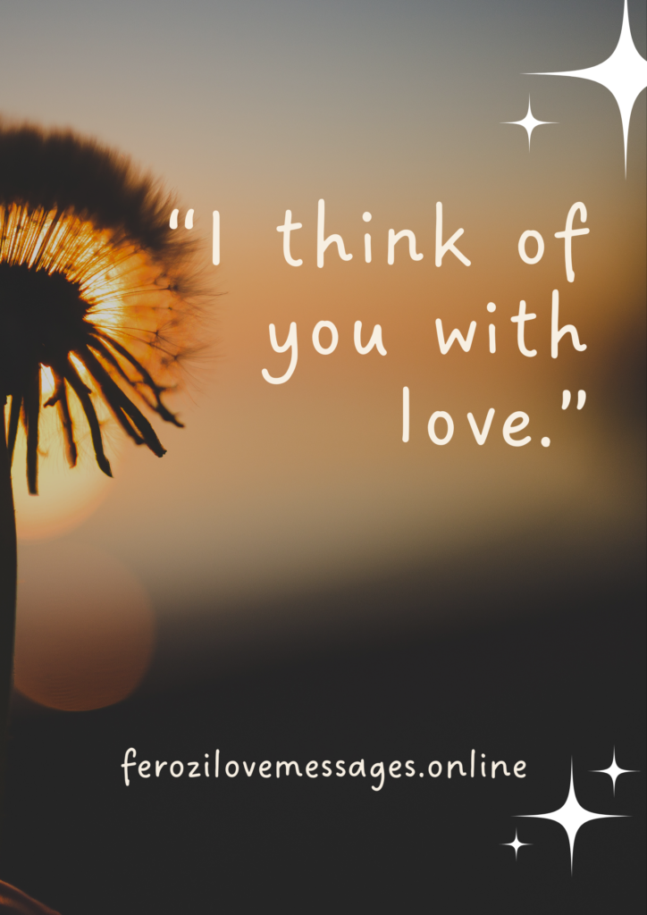 Thinking of You Love Quotes to Express Deep Feelings