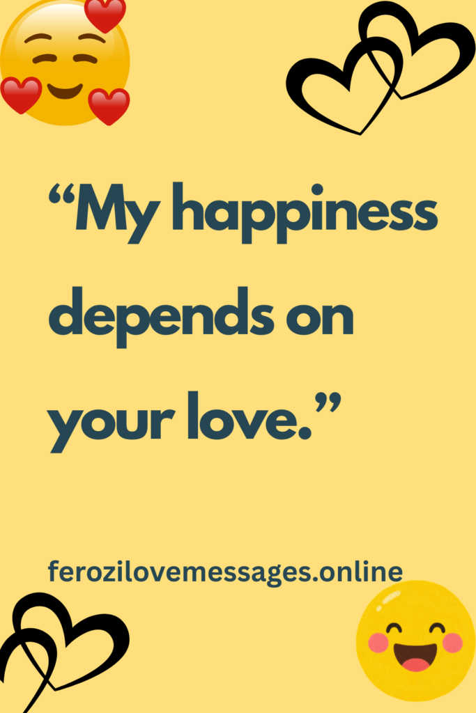 Happiness Love Quotes to Bring Joy, Romance, and Positivity